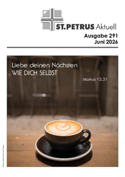 St. Petrus Aktuell - Ausgabe Juni 2026 St. Petrus Aktuell - Ausgabe Juni 2026
