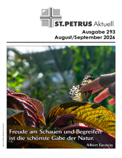 St. Petrus Aktuell - Ausgabe August/September 2026 St. Petrus Aktuell - Ausgabe August/September 2026